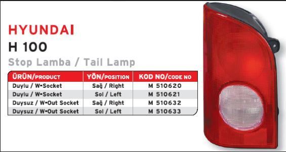 Mars 510632 Stop Lambası Sağ H100 Mınıbüs 97-08 Duysuz