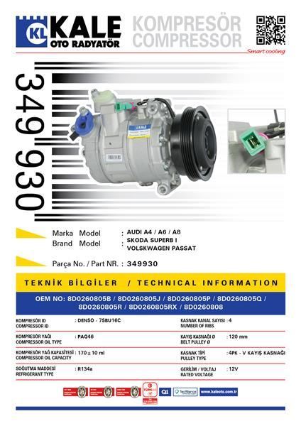 Kale 349930 Klima Kompresörü A4 1.6-1.8T-2.4-2.6(94-04) A6 2.4-2.