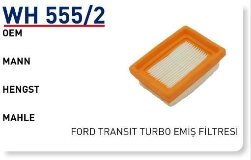 WUNDER WH555/2 HAVA FİLTRESİ - FORD TRANSİT TURBO EMİŞ FİLTRESİ